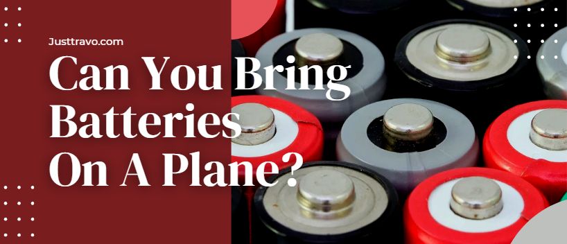 Can You Bring Batteries On A Plane?